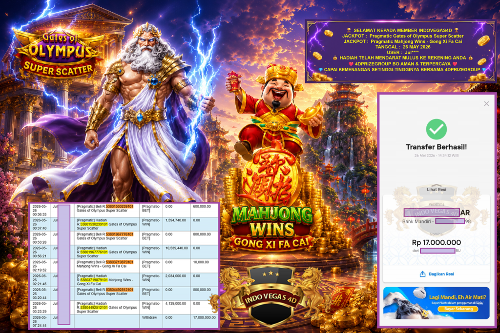 INDOVEGAS4D JACKPOT PRAGMATIC ” Gates of Olympus Super Scatter , Mahjong Wins – Gong Xi Fa Cai ” Rp 17.000.000,- LUNAS