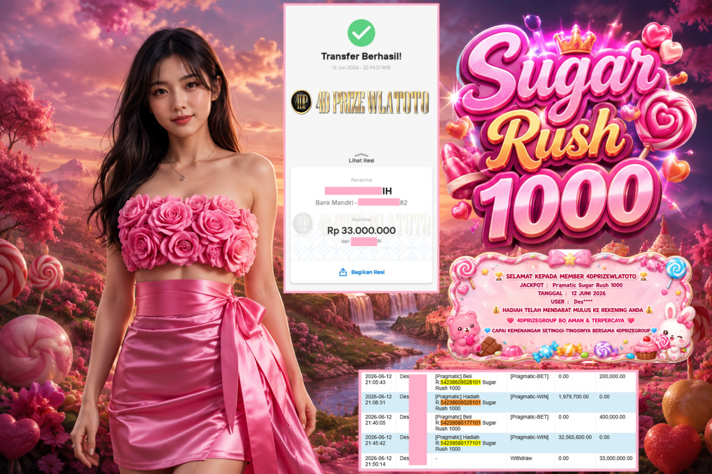 4DPRIZEWLATOTO JACKPOT PRAGMATIC ” Sugar Rush 1000 ” Rp 33.000.000 ,- LUNAS