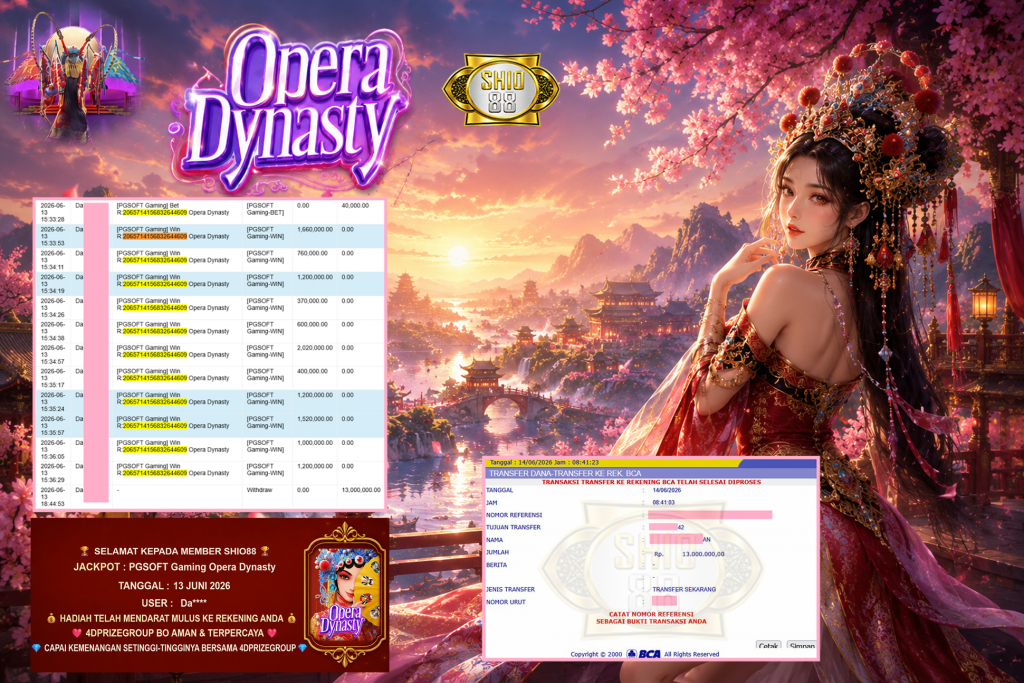 SHIO88 JACKPOT PGSOFT Gaming ” Opera Dynasty “ Rp 13.000.000 ,- LUNAS