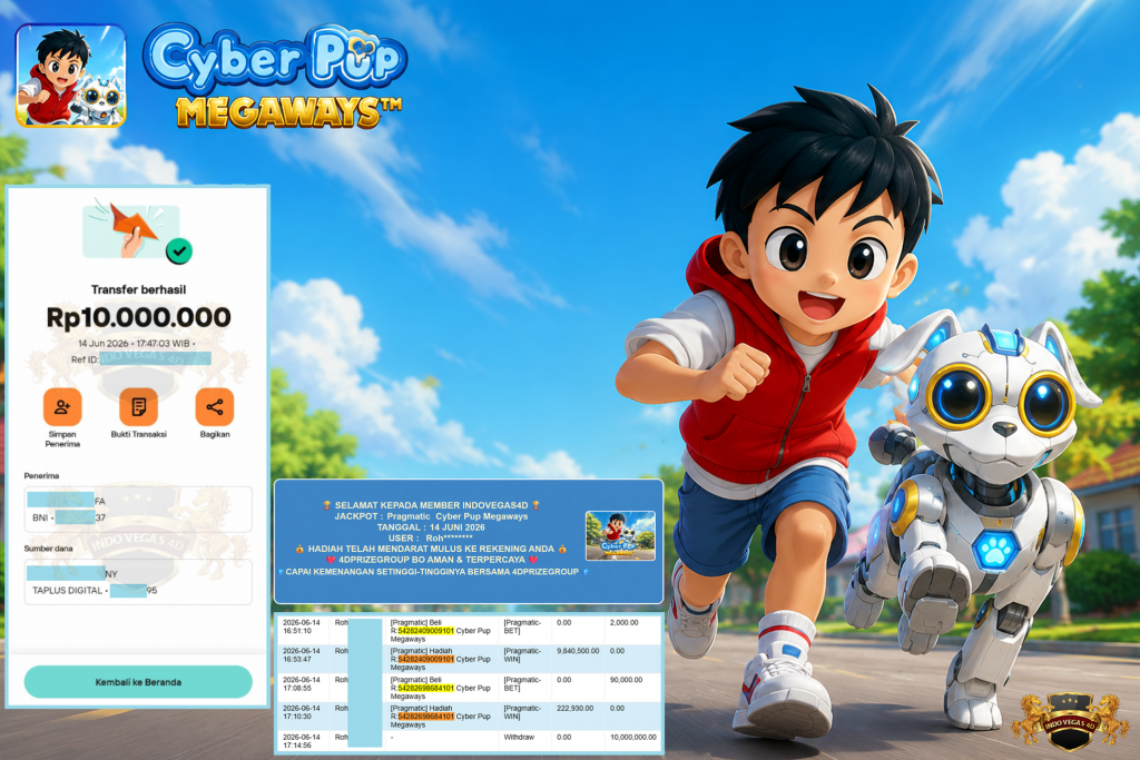 INDOVEGAS4D JACKPOT PRAGMATIC ” Cyber Pup Megaways ” Rp 10.000.000 ,- LUNAS