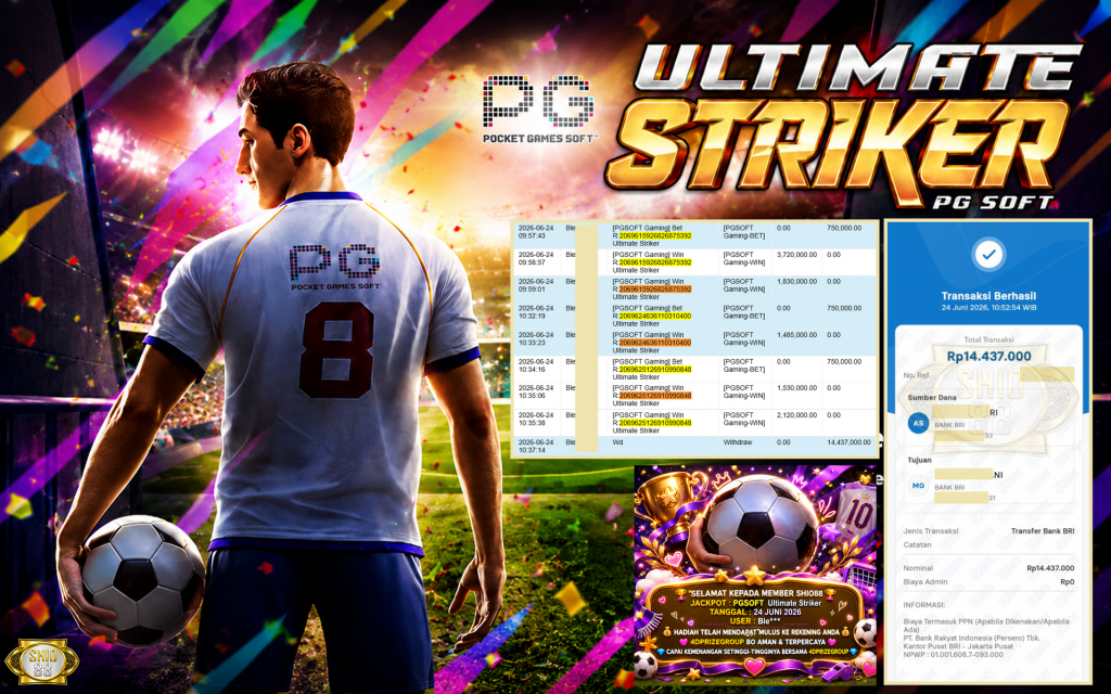SHIO88 JACKPOT PGSOFT Gaming ” Ultimate Striker “ Rp 14.437.000 ,- LUNAS