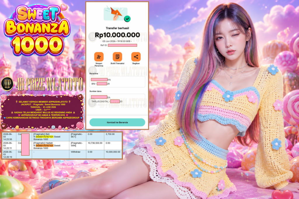 4DPRIZEWLATOTO JACKPOT PRAGMATIC ” Sweet Bonanza 1000 ” Rp 10.000.000,- LUNAS