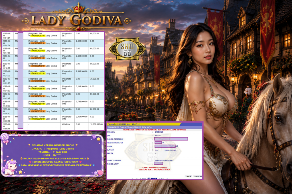 SHIO88 JACKPOT PRAGMATIC ” Lady Godiva ” Rp 15.000.000,- LUNAS