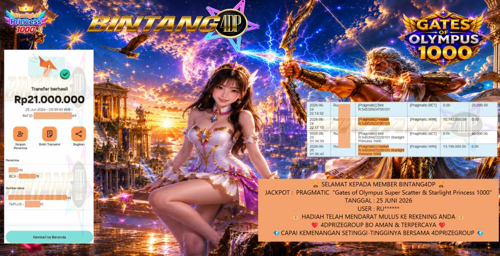 BINTANG4DP JACKPOT PRAGMATIC “Gates of Olympus Super Scatter & Starlight Princess 1000” Rp21.000.000,- LUNAS