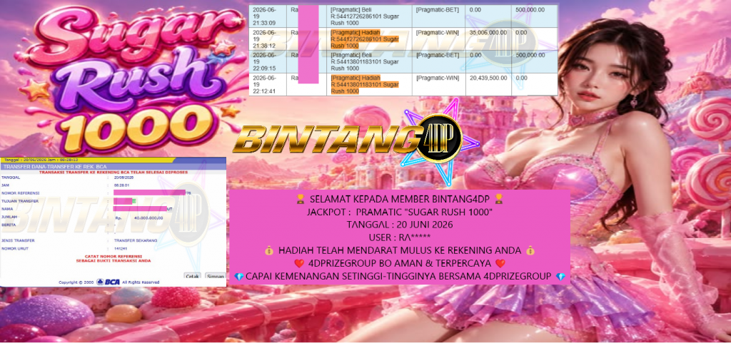 BINTANG4DP JACKPOT PRAMATIC “SUGAR RUSH 1000” Rp40.000.000,- LUNAS