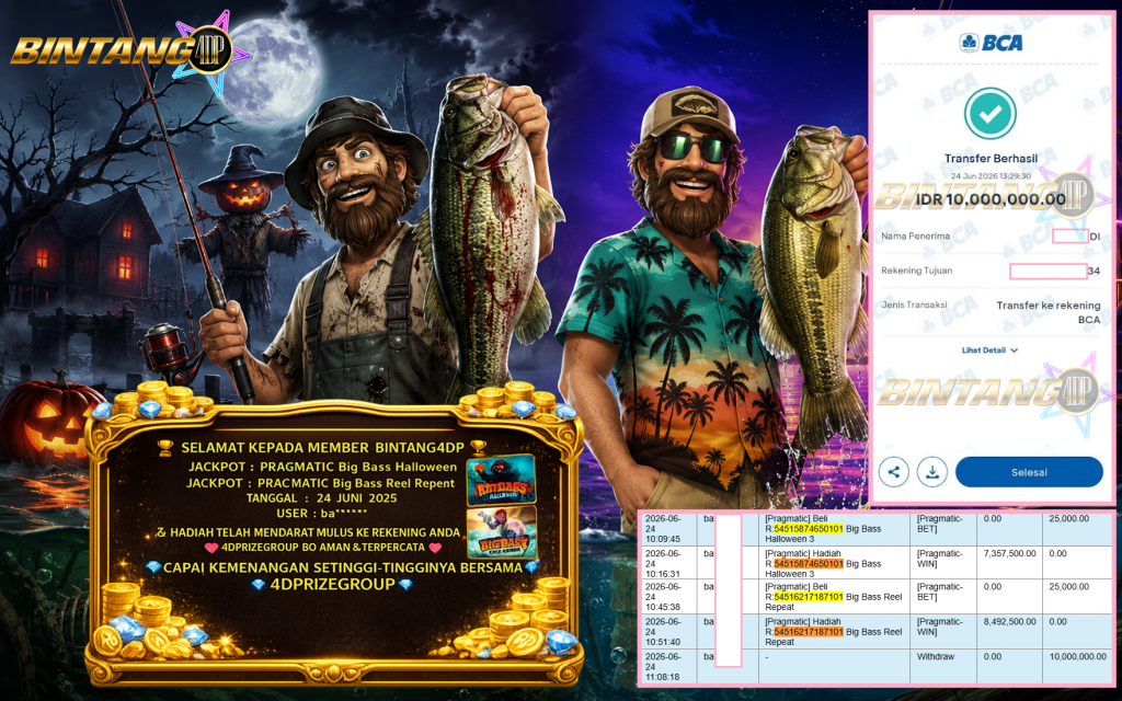 BINTANG4DP JACKPOT PRAGMATIC “Big Bass Halloween” & “Big Bass Reel Repeat” Rp10.000.000,- LUNAS