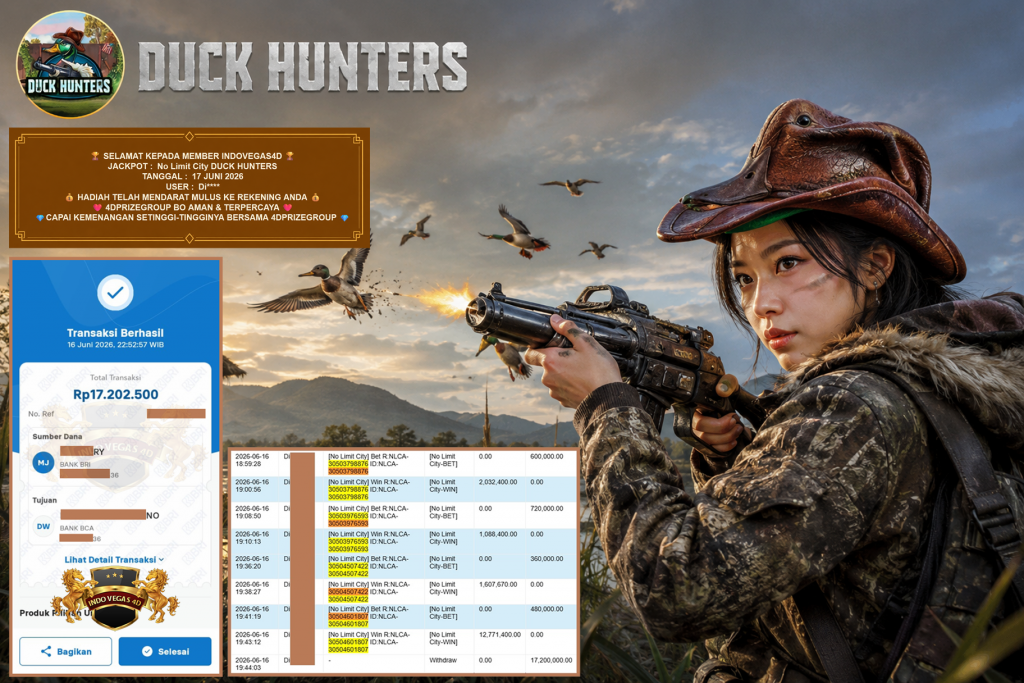 INDOVEGAS4D JACKPOT No Limit City ” DUCK HUNTERS ” Rp 17.200.000 ,- LUNAS