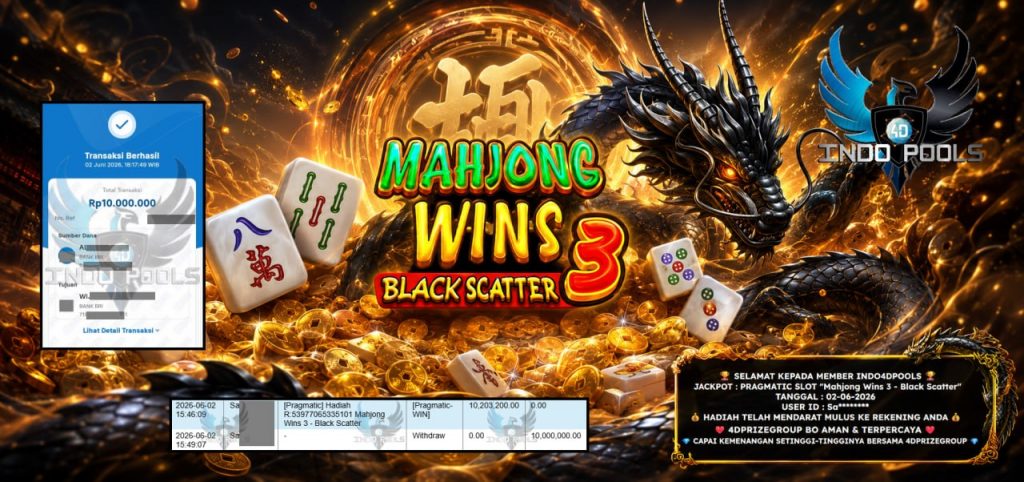 INDO4DPOOLS JACKPOT PRAGMATIC SLOT “Mahjong Wins 3 – Black Scatter” Rp10.000.000,- LUNAS