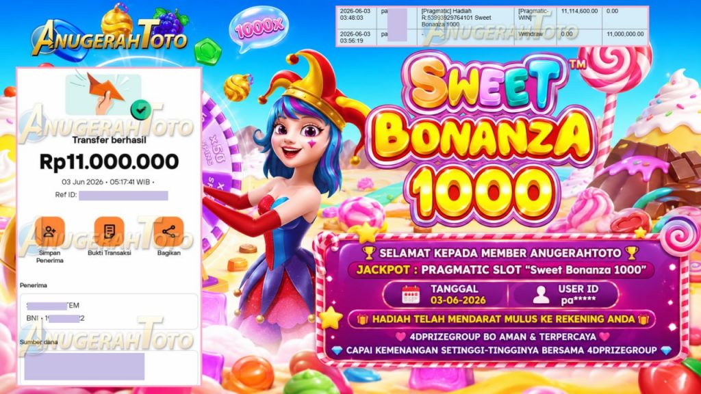 ANUGERAHTOTO JACKPOT PRAGMATIC SLOT “Sweet Bonanza 1000” Rp11.000.000,- LUNAS
