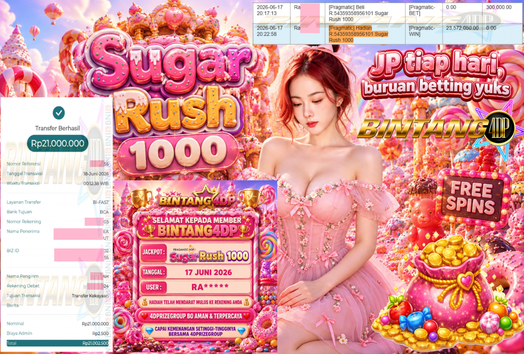 BINTANG4DP JACKPOT PRAGMATIC βSugar Rush 1000β Rp21.000.000,- LUNAS