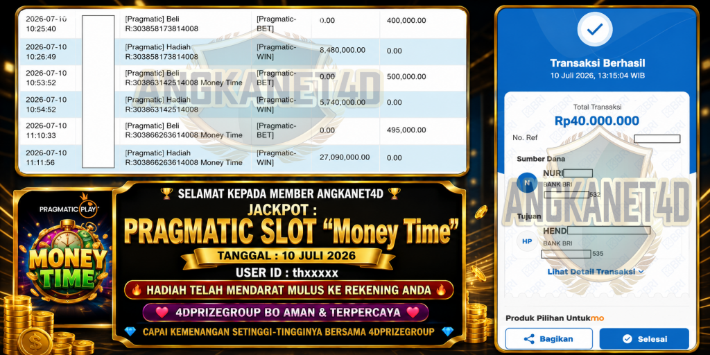 ANGKANET4D PRAGMATIC SLOT βMoney Timeβ Rp 40.000.000 ,- LUNAS
