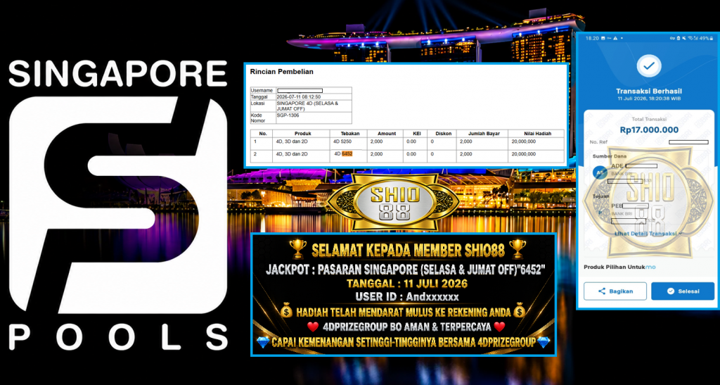 SHIO88 JACKPOT SINGAPORE (SELASA & JUMAT OFF)”6452″ Rp 17.000.000,- LUNAS