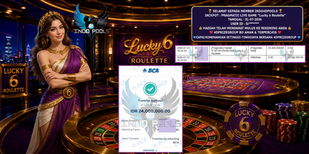 INDO4DPOOLS JACKPOT PRAGMATIC LIVE GAME “Lucky 6 Roulette” Rp 24.000.000,- LUNAS