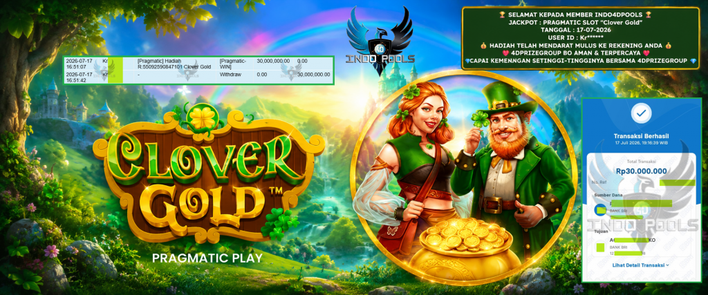 INDO4DPOOLS JACKPOT PRAGMATIC SLOT “Clover Gold” Rp 30.000.000,- LUNAS
