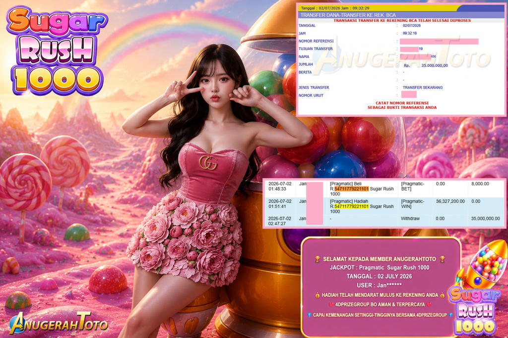 ANUGERAHTOTO JACKPOT PRAGMATIC ” Sugar Rush 1000 ” Rp 35.000.000 ,- LUNAS