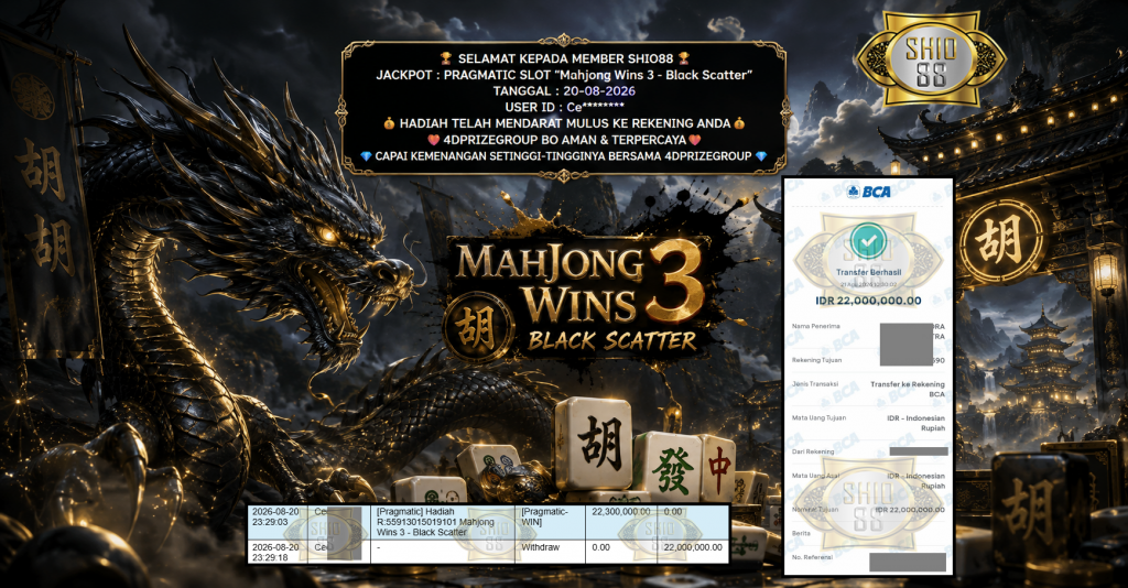 SHIO88 JACKPOT PRAGMATIC SLOT “Mahjong Wins 3 – Black Scatter” Rp 22.000.000,- LUNAS
