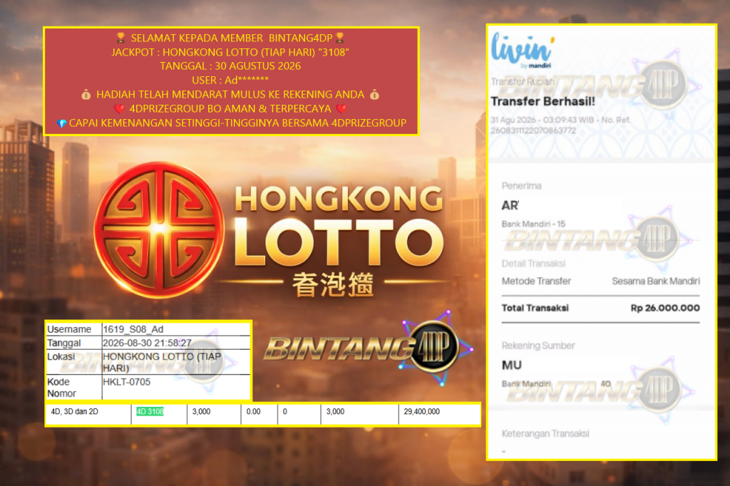 BINTANG4DP JACKPOT HONGKONG LOTTO (TIAP HARI) “3108”‎‏‏‎ Rp26.000.000,- LUNAS