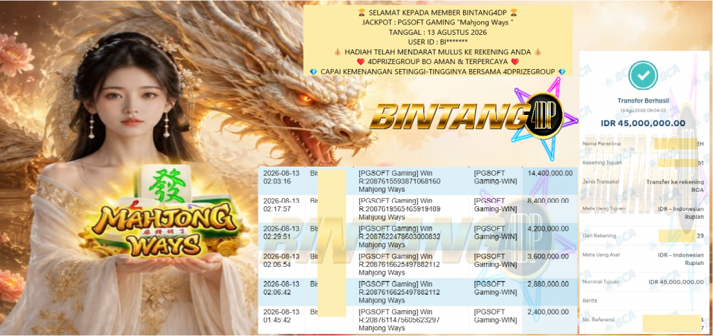 BINTANG4DP JACKPOT PRAGMATIC PGSOFT GAMING “Mahjong Ways 2” Rp45.000.000,- LUNAS