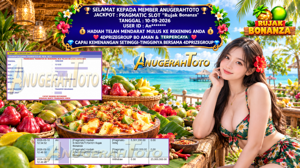 ANUGERAHTOTO JACKPOT PRAGMATIC SLOT โRujak Bonanzaโ Rp 23.000.000,- LUNAS