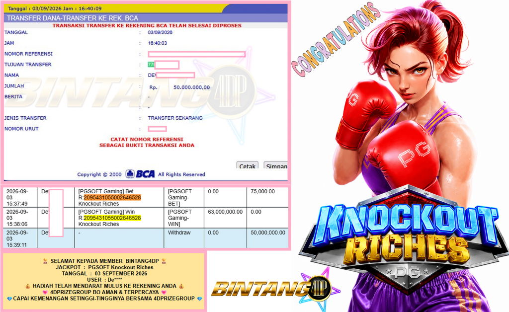BINTANG4DP JACKPOT PGSOFT “Knockout Riches” Rp50.000.000,- LUNAS